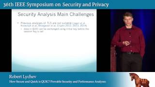 How Secure and Quick is QUIC Provable Security and Performance Analyses [upl. by Lenno874]