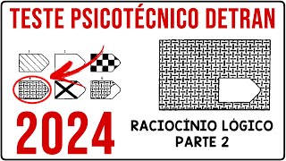 TESTE PSICOTÉCNICO DETRAN 2024 Parte 2 [upl. by Elfreda]