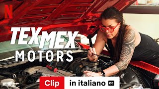 Tex Mex Motors Stagione 2 Clip sottotitolato  Trailer in italiano  Netflix [upl. by Aloin311]