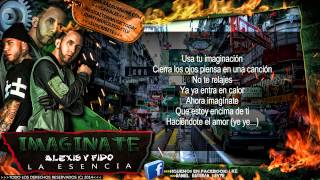 Alexis amp Fido  quotImagínatequot Con Letra ★Reggaeton 2014★La Esencia✔ [upl. by Dinsmore]