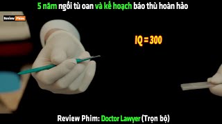 5 năm ngồi tò oan và kế hoạch báo thu hoàn hảo  Review phim hay [upl. by Nonnarb]