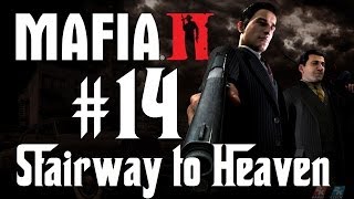 Mafia 2 Walkthrough Chapter 14  Stairway to Heaven [upl. by Odlonra851]