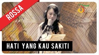 Rossa  Hati Yang Kau Sakiti with Lyric  VC Trinity [upl. by Aicelef942]