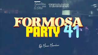 FORMOSA PARTY 41 En Vivo en Gasolina Club El Sitio  DJ Maxi Mereles [upl. by Minette437]