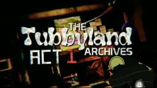 tubbyland archives act 1 menu theme with me singing it voice trumpet redone [upl. by Gussman]