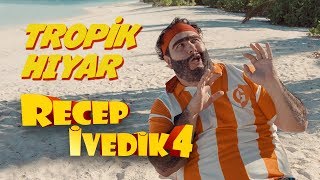 Tropik Hıyar  Recep İvedik 4 [upl. by Gloria]