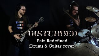 Disturbed  Pain Redefined Drums amp Guitar cover [upl. by Siurtemed894]