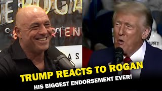 TRUMP AND AUDIENCE REACTS TO A SUPER ENDORSEMENT FOR THE WIN  JOE ROGAN [upl. by Doone]