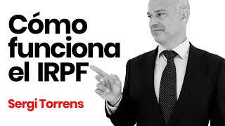 👉 CÓMO FUNCIONA EL IRPF realmente diferencias entre TIPO MARGINAL y TIPO EFECTIVO [upl. by Matusow]