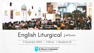 St Mary’s Cathedral  English Liturgical Service  17 November 2024  900 am [upl. by Anerdna]