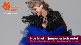 Ellen ten Damme  Hoe ik het mijn moeder toch vertel  Nominatie Annie MG Schmidtprijs 2023 [upl. by Nalo346]