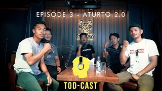 TODCAST Episode 3 [upl. by Eselahc]