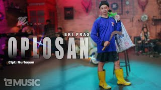 ERI PRAS  OPLOSAN OFFICIAL LIVE MUSIC VIDEO  DC MUSIK [upl. by Gosney]