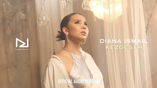 Diana Ismail — Kezdeser Cover [upl. by Rodie155]