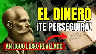 Este LIBRO de 1903 me Enseñó quotCómo Manifestar Dineroquot Atraer Dinero  Ley de Atracción [upl. by Trabue]