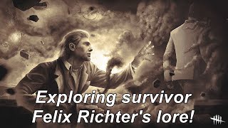 Dead By Daylight Felix Richters Lore from Descend Beyond Chapter 17 DLC [upl. by Haym]