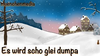 🌛 Es wird scho glei dumpa  Weihnachtslieder deutsch  Schlaflieder deutsch  muenchenmedia [upl. by Bat]