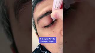 A Simple Way To Use Eye Drops [upl. by Merlina]