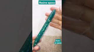 Stylo en resine epoxy [upl. by Scarlett251]