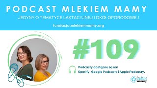 Podcast Mlekiem Mamy 109  O Tadkach  niejadkach Cz1 [upl. by Marrissa955]