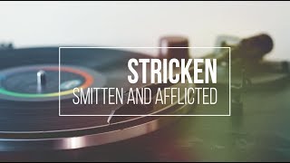 Stricken Smitten And Afflicted by Reawaken Acoustic Hymn [upl. by Anelah]