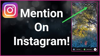 How To Mention Someone On Instagram Story [upl. by Cryan442]