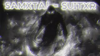 samxta  SUITXR official premiere amp video [upl. by Sirdna]