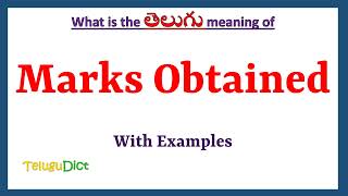 Marks Obtained Meaning in Telugu  Marks Obtained in Telugu  Marks Obtained in Telugu Dictionary [upl. by Eednam]