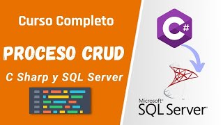 Curso Completo 2024 Visual C Sharp y Microsoft SQL Server  Proceso CRUD [upl. by Kahcztiy]