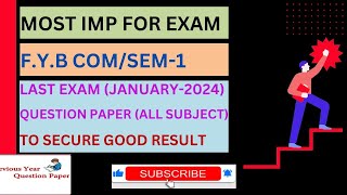 FYBCOM COMMERCE SEMESTER1 ALL SUBJECTS QUESTION PAPERS GUJARAT UNIVERSITY JANUARY2024 [upl. by Carol-Jean]