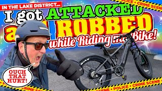 I GOT ATTACKED and ROBBED while RIDING my Vitilan T7 Pro EBike in The Lake District [upl. by Sandro]