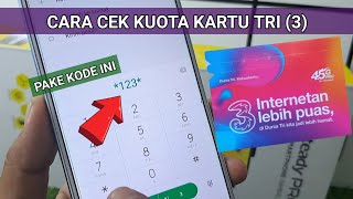 Cara Cek Kuota Tri Terbaru 2024  Cara Melihat Kuota Tri 3 [upl. by Nowaj]