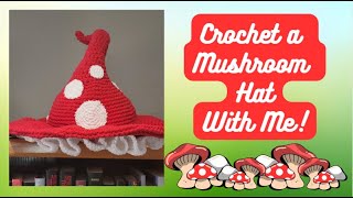 Crochet a Mushroom Hat With Me vlog [upl. by Eelnodnarb]