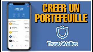 TUTO COMMENT CREER UN PORTEFEUILLE TRUST WALLET Ouverture et présentation [upl. by Ilujna]