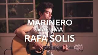 Marinero  Maluma  Rafa Solis Cover [upl. by Nailliw922]