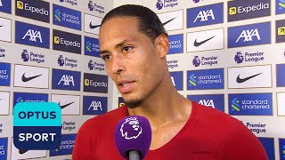 VIRGIL VAN DIJK Three good goals shouldve scored more  Liverpool captain happy with win [upl. by Siaht]