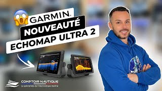 Une nouveauté attendue  Echomap Ultra 2  Comptoir Nautique [upl. by Ailati]