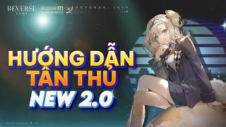 Reverse 1999 Hướng Dẫn Tân Thủ New 20 [upl. by Kushner]