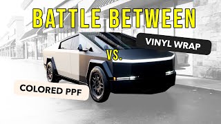 Colored PPF vs Vinyl Wrap Which is Best for Your Cybertruck [upl. by Airpal695]