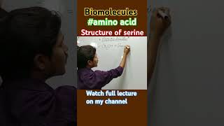 Structure of serine amino acid biomolecules biology class 11 [upl. by Kauppi]