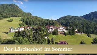 Der Lärchenhof im Sommer [upl. by Nomead]