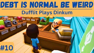 Fiscal Reconciliation  Ep 3 Dufflit Plays Dinkum [upl. by Otsugua]