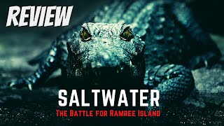 Saltwater The Battle for Ramree Island 2021  Review  Crocodile Movie [upl. by Epolulot]