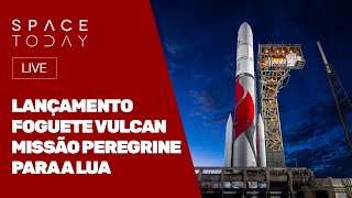 LANÇAMENTO FOGUETE VULCAN  MISSÃO PEREGRINE PARA A LUA [upl. by Idzik]