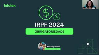 IRPF 2024 Obrigatoriedade IRPF 2024 [upl. by Mattson656]