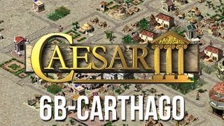 Caesar 3  Mission 6b Carthago Military Success Playthrough HD [upl. by Aehsrop]