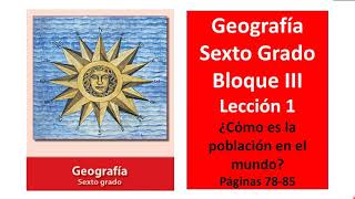 Primaria Sexto Grado Geografía Bloque 3 Lección 1 Páginas 7885 [upl. by Eidnahs]