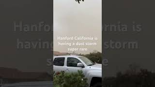 Super rare new for Hanford California they are having a dust storm [upl. by Duj]