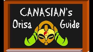 How to Play Orisa Advanced Overwatch Guide by a Grand Master Orisa Main [upl. by Leonsis]