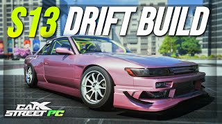 The BEST S13 Drift BUILD IN CarX Street PC [upl. by Artied]